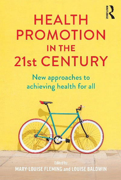 Health Promotion in the 21st Century 