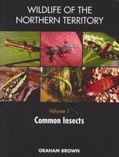 COMMON WILDLIFE OF THE NORTHERN TERRITORY VOLUME 1 - Charles Darwin University Bookshop
