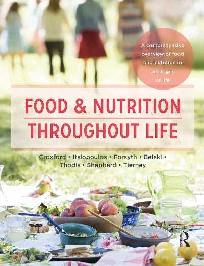 FOOD &amp; NUTRITION THROUGHOUT LIFE